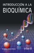 INTRODUCCION A LA BIOQUIMICA