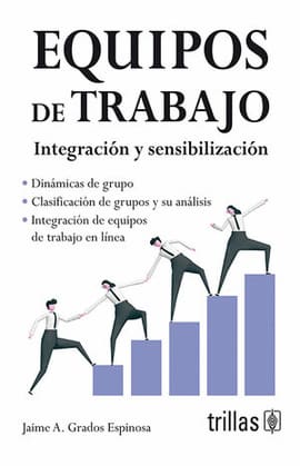 EQUIPOS DE TRABAJO. integracion y sensibilizacion