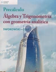 PRECALCULO ALGEBRA Y TRIGONOMETRIA CON GEOMETRIA ANALITICA