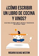 ¿CÓMO ESCRIBIR UN LIBRO DE COCINA Y VINOS?