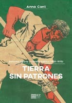 TIERRA SIN PATRONES. REFORMA AGRARIA Y CAMBIO POLITICO (1969-1975)