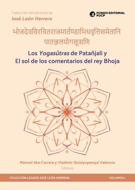 LOS YOGASUTRAS DE PATAÑJALI Y EL SOL DE LOS COMENTARIOS DEL REY BHOJA