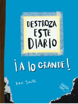 DESTROZA ESTE DIARIO. ¡A lo grande! Azul flúor