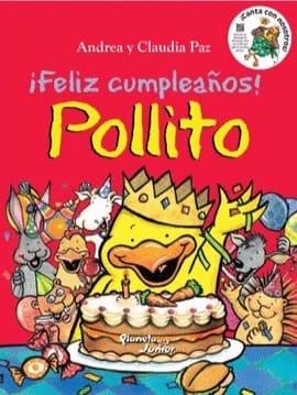 ¡FELIZ CUMPLEAÑOS! POLLITO