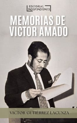 MEMORIAS DE VICTOR AMADO