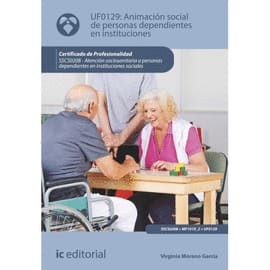 ANIMACIÓN SOCIAL DE PERSONAS DEPENDIENTES EN INSTITUCIONES. SSCS0208