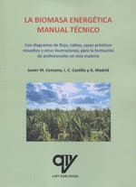 LA BIOMASA ENERGETICA. Manual tecnico