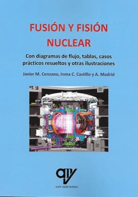 FUSIÓN Y FISIÓN NUCLEAR