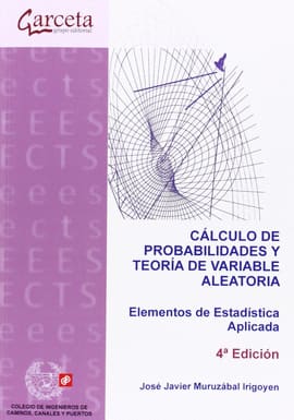 CALCULO DE PROBABILIDADES Y TEORIA DE VARIABLE ALEATORIA. Elementos de estadistica aplicada