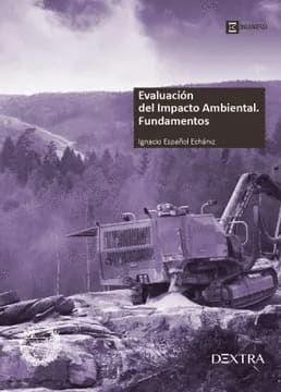EVALUACION DEL IMPACTO AMBIENTAL. Fundamentos