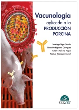 VACUNOLOGÍA APLICADA A LA PRODUCCIÓN PORCINA