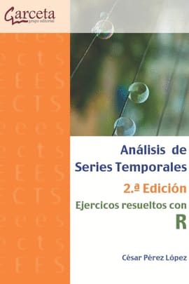 ANALISIS DE SERIES TEMPORALES. EJERCICIOS RESUELTOS CON R