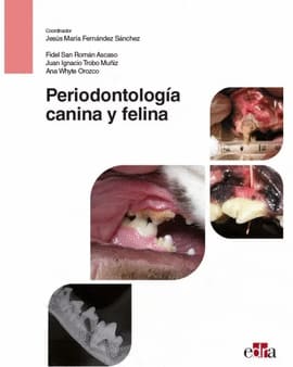PERIODONTOLOGÍA CANINA Y FELINA