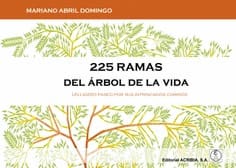 225 RAMAS DEL ARBOL DE LA VIDA. Un ligero paseo por sus intrincados caminos