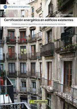 CERTIFICACIÓN ENERGÉTICA EN EDIFICIOS EXISTENTES. CRITERIOS PARA LA IDENTIFICACIÓN DE LA ENVOLVENTE TÉRMICA