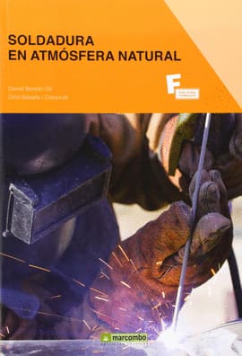 SOLDADURA EN ATMÓSFERA NATURAL + DOSIER DE PRÁCTICAS