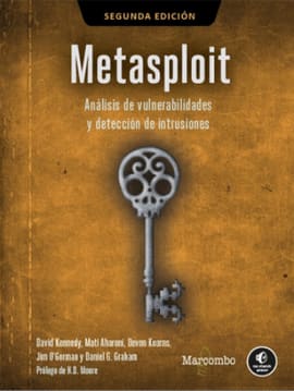 METASPLOIT. Análisis de vulnerabilidades y detección de intrusiones