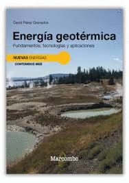 ENERGÍA GEOTÉRMICA. Fundamentos, tecnologías y aplicaciones