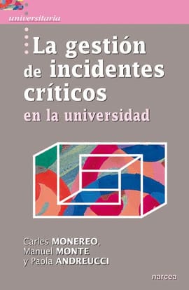 LA GESTION DE INCIDENTES CRITICOS EN LA UNIVERSIDAD