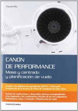 CANON DE PERFOMANCE. MASA Y CENTRADO Y PLANIFICACIÓN DE VUELO