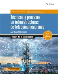 TÉCNICAS Y PROCESOS EN INFRAESTRUCTURAS DE TELECOMUNICACIONES
