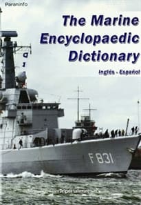 THE MARINE ENCYCLOPAEDIC DICTIONARY (INGLÉS-ESPAÑOL)