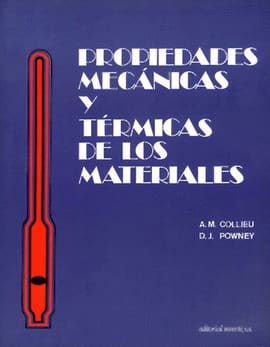 PROPIEDADES MECANICAS Y TERMICAS DE LOS MATERIALES