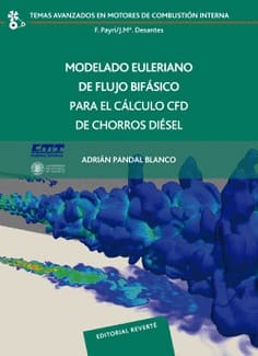 MODELADO EULERIANO DE FLUJO BIFÁSICO PARA EL CÁLCULO CFD DE CHORROS DIÉSEL