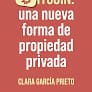 BITCOIN: UNA NUEVA FORMA DE PROPIEDAD PRIVADA