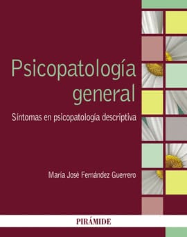PSICOPATOLOGIA GENERAL. Sintomas en psicopatologia descriptiva