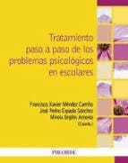 TRATAMIENTO PASO A PASO DE LOS PROBLEMAS PSICOLÓGICOS EN ESCOLARES
