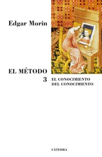 EL MÉTODO 3. El conocimiento del conocimiento