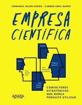 EMPRESA CIENTÍFICA. Consultores estratégicos que nunca pensaste utilizar