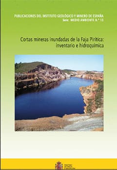 CORTAS MINERAS INUNDADAS DE LA FAJA PIRITICA: INVENTARIO E HIDROQUIMICA