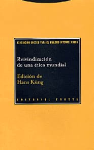 REIVINDICACION DE UNA ETICA MUNDIAL