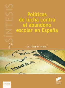 POLITICAS DE LUCHA CONTRA EL ABANDONO ESCOLAR EN ESPAÑA
