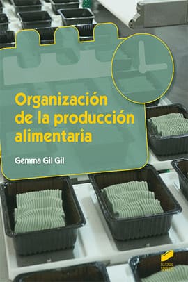 ORGANIZACIÓN DE LA PRODUCCIÓN ALIMENTARIA