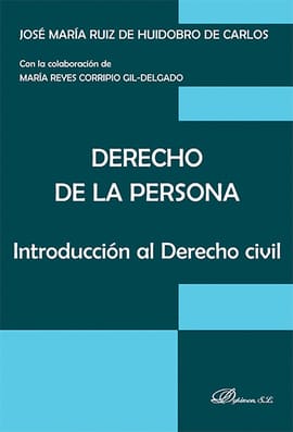 DERECHO DE LA PERSONA. Introducción al Derecho Civil