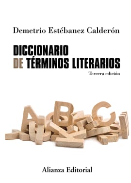 DICCIONARIO DE TÉRMINOS LITERARIOS. Tercera edición