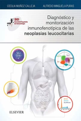 DIAGNÓSTICO Y MONITORIZACIÓN INMUNOFENOTIPICA DE LAS NEOPLASIAS LEUCOCITARIAS