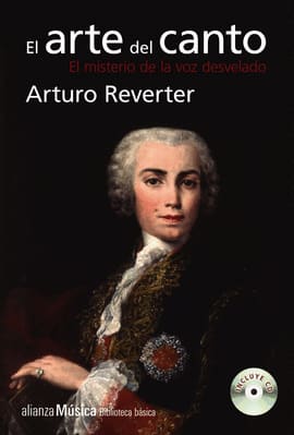 EL ARTE DEL CANTO EL MISTERIO DE LA VOZ DESVELADO
