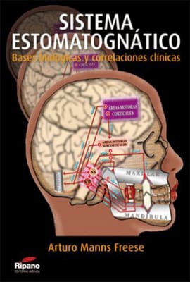 SISTEMA ESTOMATOGNATICO BASES BIOLOGICAS Y CORRELACIONES CLINICAS