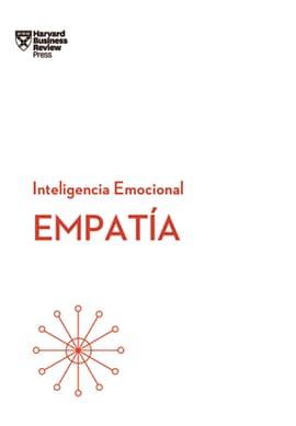 EMPATIA SERIE INTELIGENCIA EMOCIONAL
