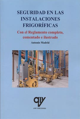 SEGURIDAD EN LAS INSTALACIONES FRIGORÍFICAS