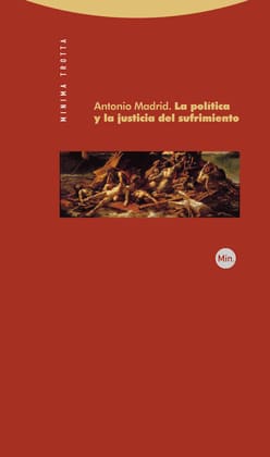 LA POLÍTICA Y LA JUSTICIA DEL SUFRIMIENTO