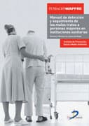 MANUAL DE DETECCION Y SEGUIMIENTO DEL MALTRATO EN INSTITUCIONES SANITARIAS