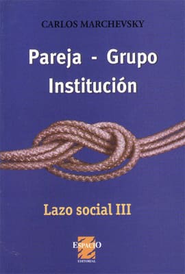 PAREJA-GRUPO INSTITUCIÓN LAZO SOCIAL III