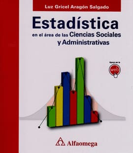ESTADÍSTICA EN EL ÁREA DE LAS CIENCIAS SOCIALES Y ADMINISTRATIVAS