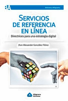SERVICIOS DE REFERENCIA EN LINEA. Directrices para una estrategia digital