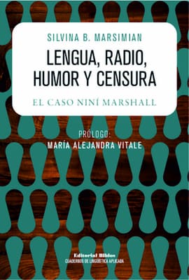 LENGUA RADIO HUMOR Y CENSURA. El caso nini marshall